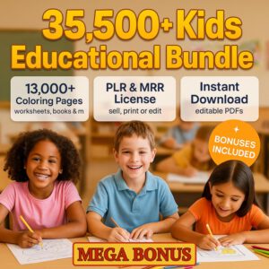 35,500+ Kids Learning Mega Bundle (PLR + MRR)